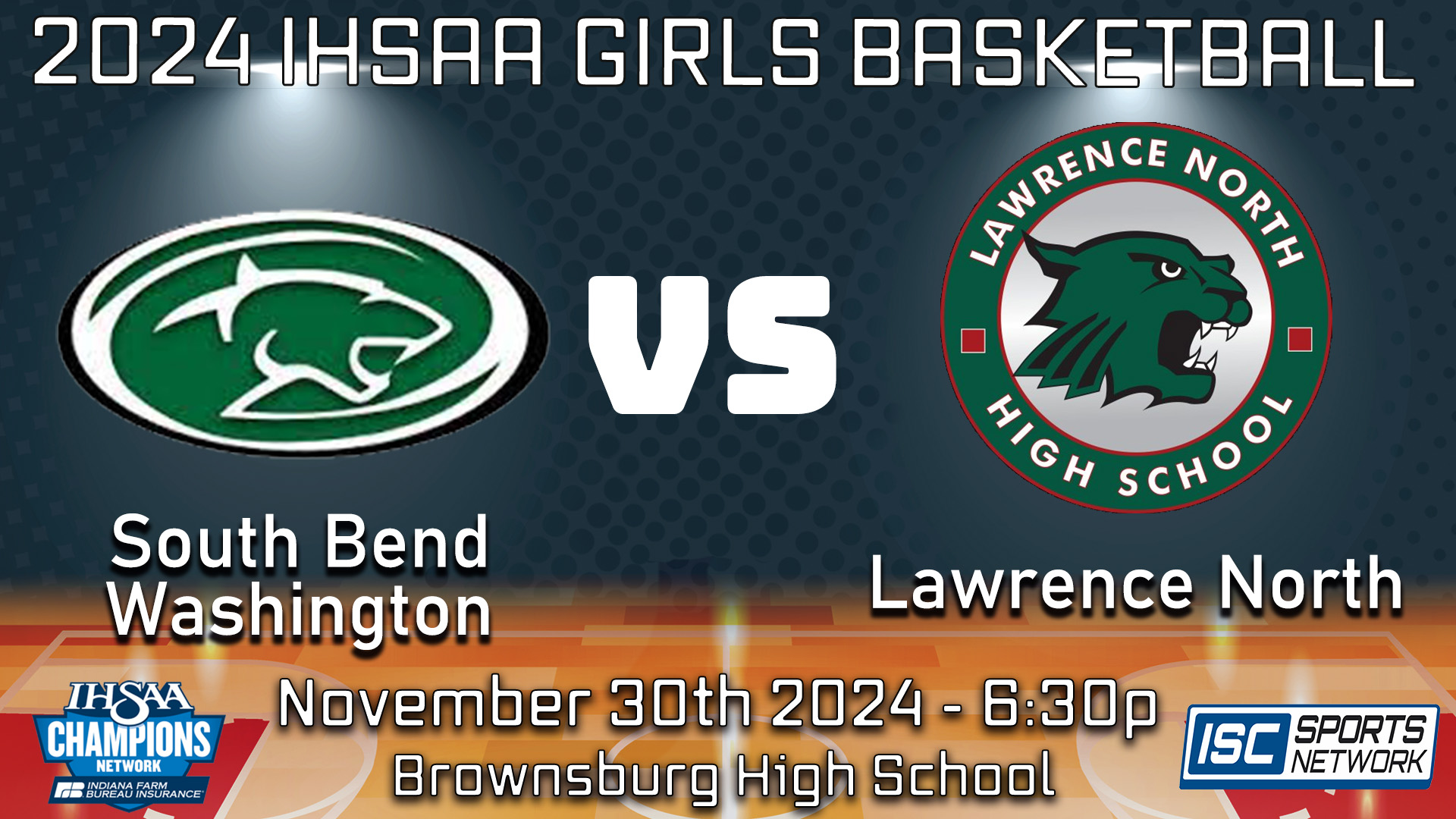 2024 SFS GBB South Bend Washington vs Lawrence North - 11/30