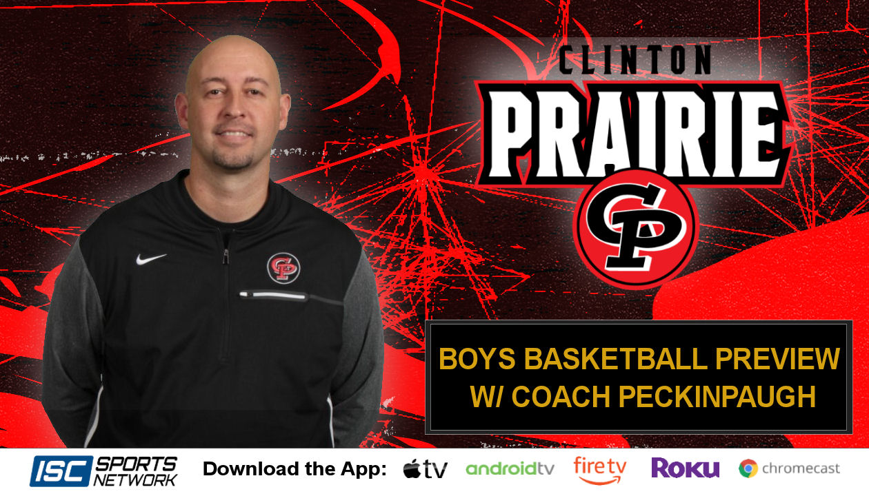 2019 BBB Clinton Prairie Season Preview with Chad Peckinpaugh