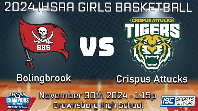 2024 SFS GBB Bolingbrook vs Crispus A...