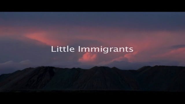 Little Immigrants - (w/ English subtitles)