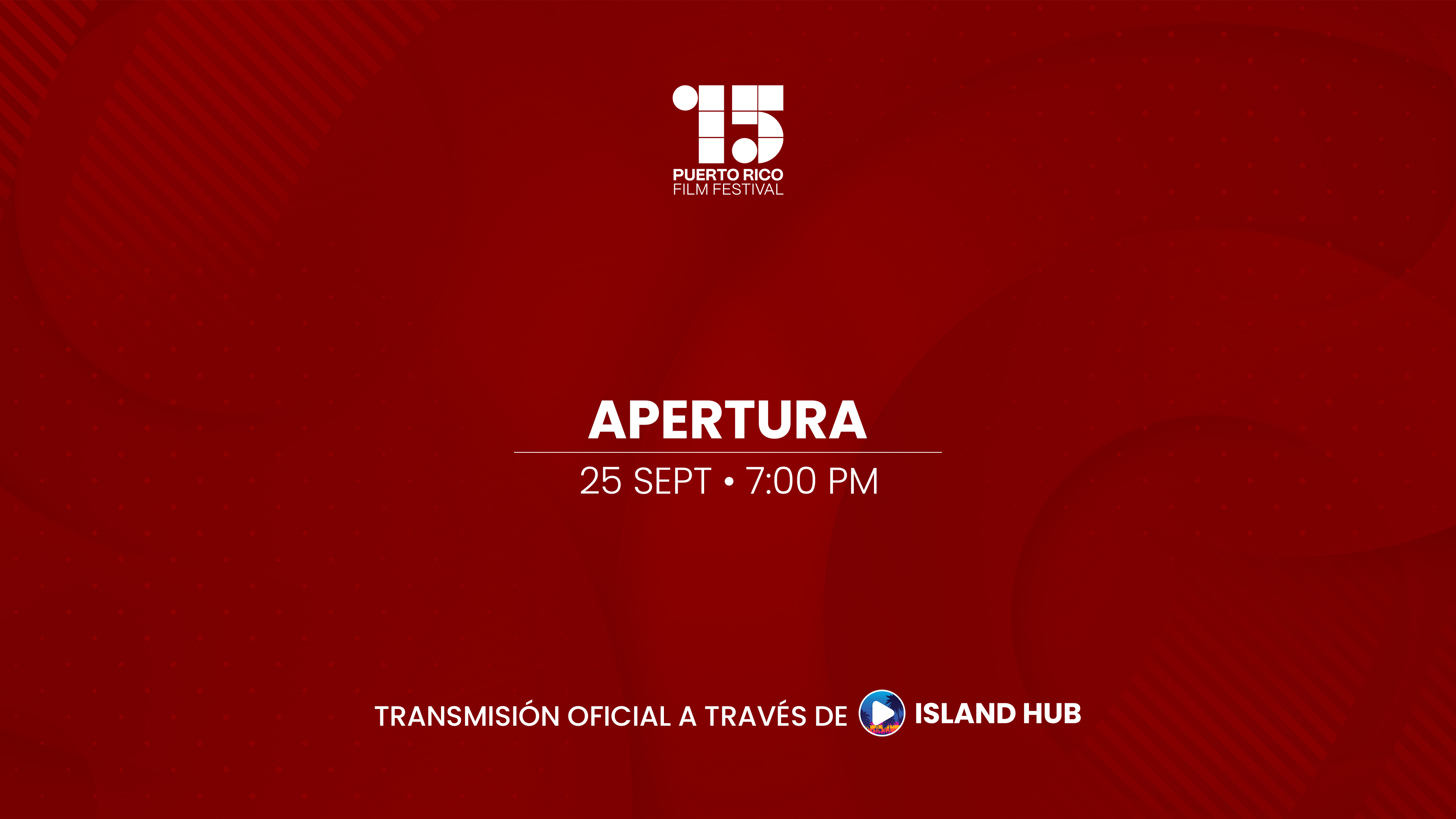 Apertura | Puerto Rico Film Fest