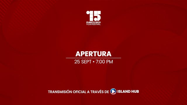 Apertura | Puerto Rico Film Fest