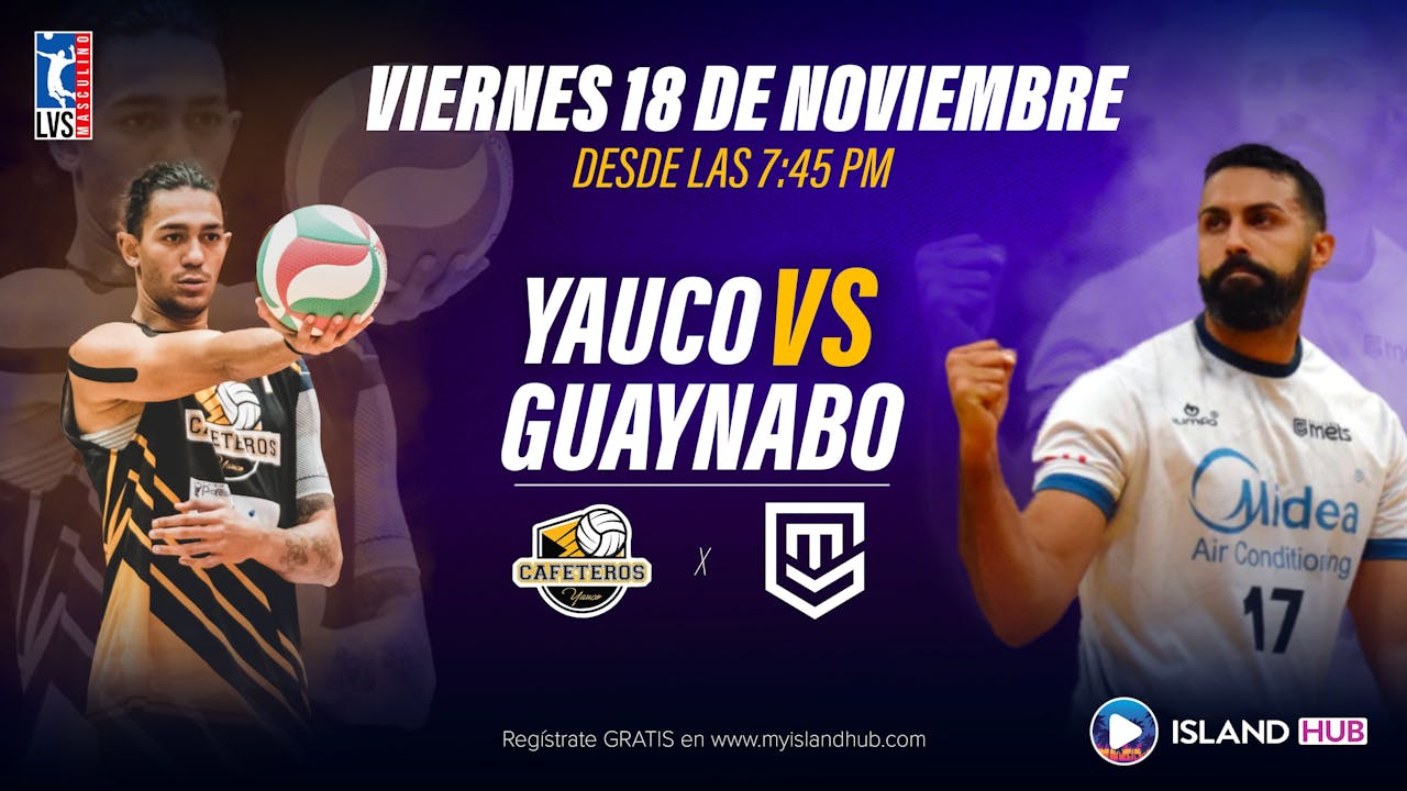 18 de Noviembre - VOD - Yauco VS Guaynabo