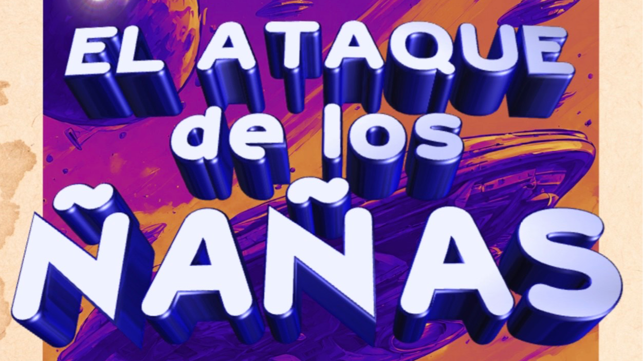 El Ataque de los Ñañas