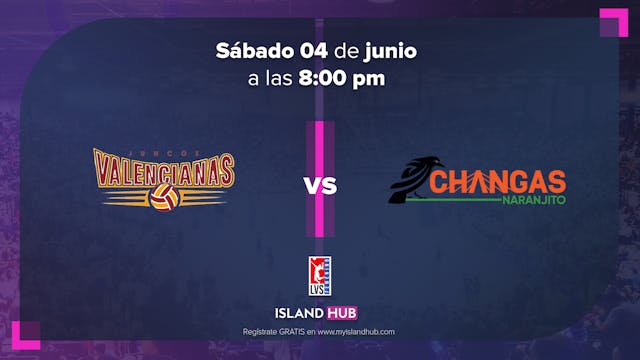 4 de Junio - Valencianas Juncos VS Ch...