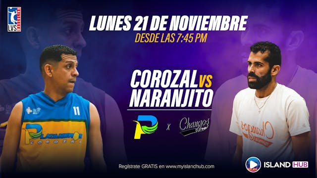 21 de Noviembre - LIVE - Corozal VS Naranjito