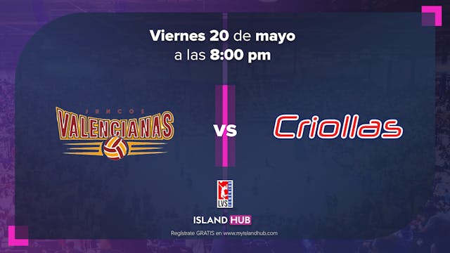 20 de Mayo - Juncos Valencianas VS Criollas Caguas a las 8PM -VOD