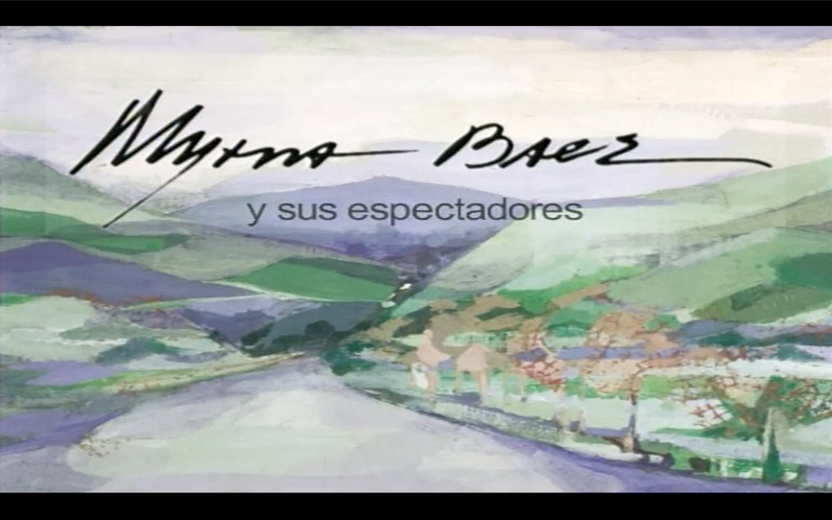 Myrna Báez y sus espectadores