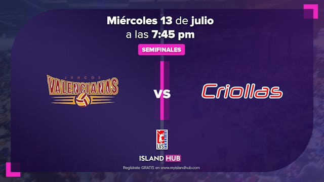 13 de Julio - VOD - Valencianas VS Criollas