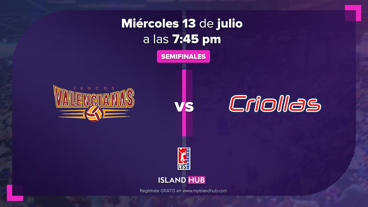 13 de Julio - VOD - Valencianas VS Criollas
