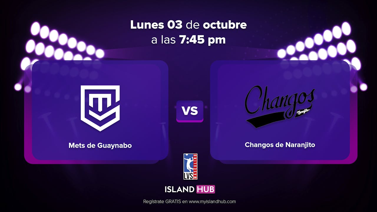 3 de Octubre - VOD - Mets VS Changos