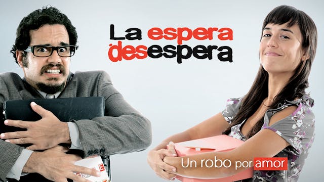 La Espera Desespera - (w/ English sub...