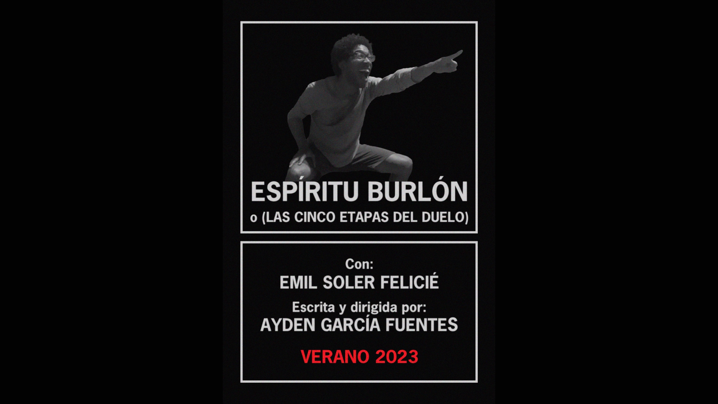 ESPÍRITU BURLÓN o (LAS CINCO ETAPAS DEL DUELO)
