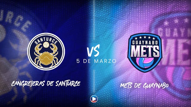 Cangrejeras de Santurce vs Guaynabo - 5 marzo, 2025