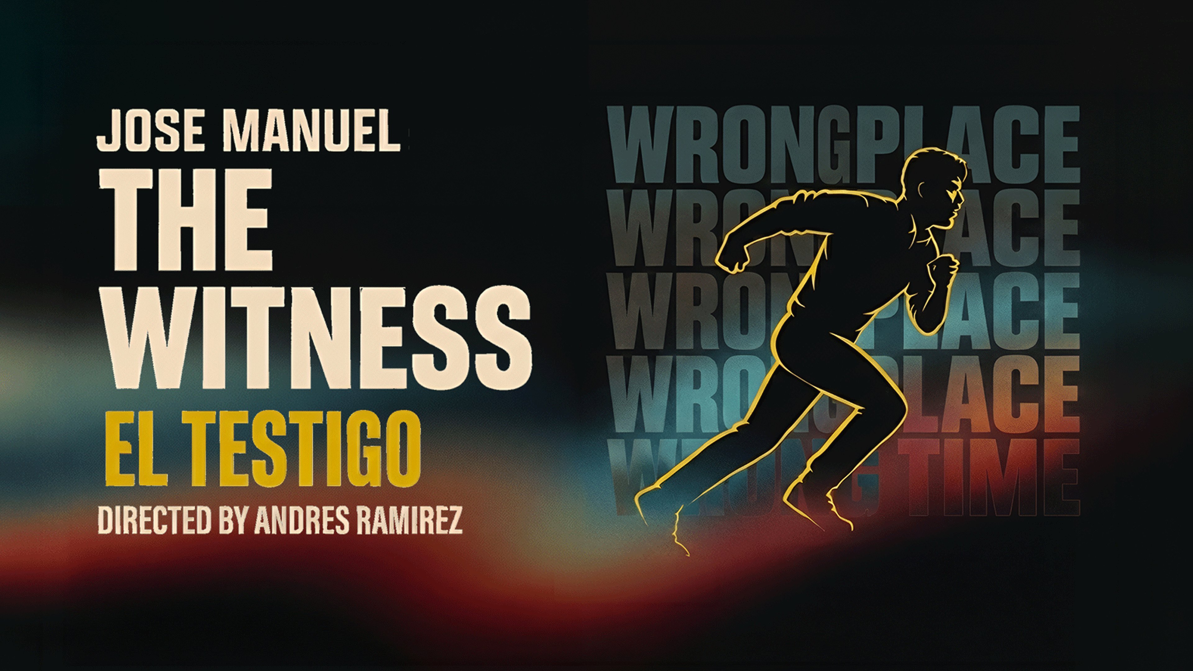 The Witness / "El Testigo"