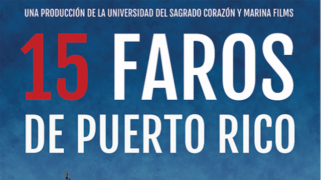 15 faros de Puerto Rico - (TRAILER)