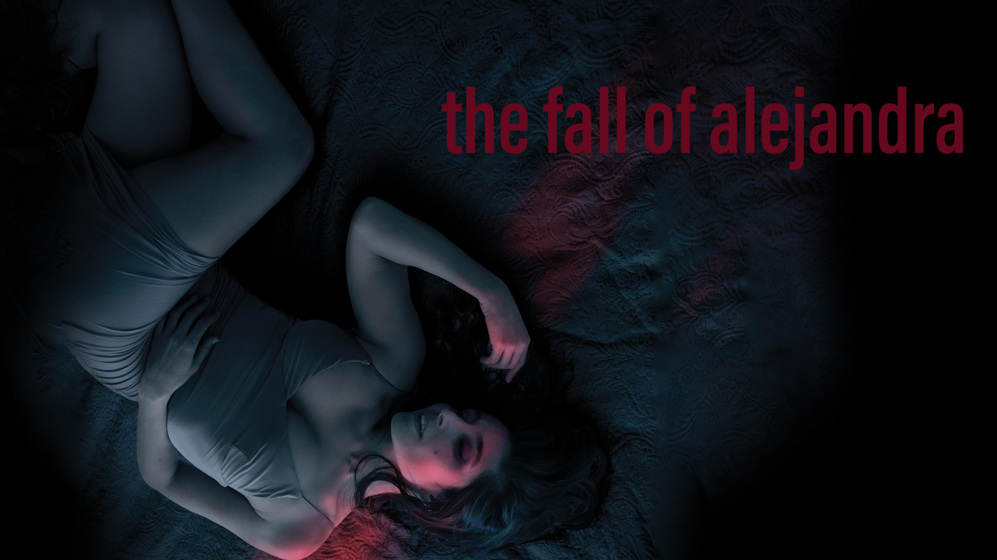 La Caída de Alejandra / The Fall of Alejandra - (TRAILER)