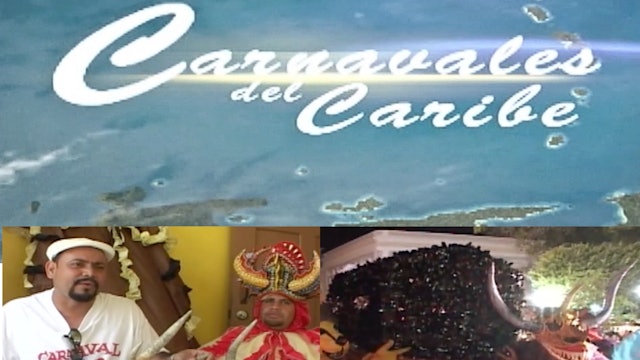 Carnavales del Caribe; PR, Trinidad, Martinica