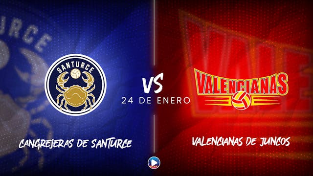 Cangrejeras de Santurce vs Valencianas de Juncos ¡EN VIVO! - 24 de enero, 2025