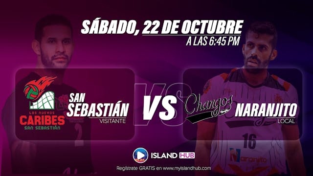 22 de Octubre - VOD - Caribes VS Changos