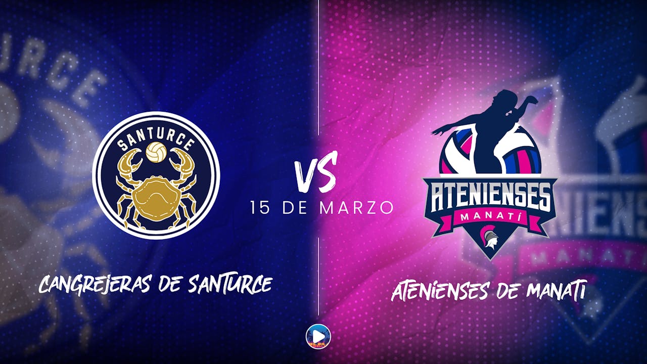 Cangrejeras de Santurce vs Manatí - 15 marzo, 2025