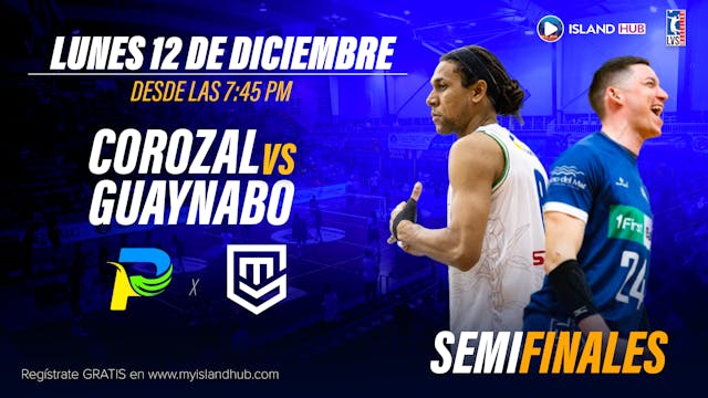 12 de Diciembre - LIVE - Guaynabo VS Corozal