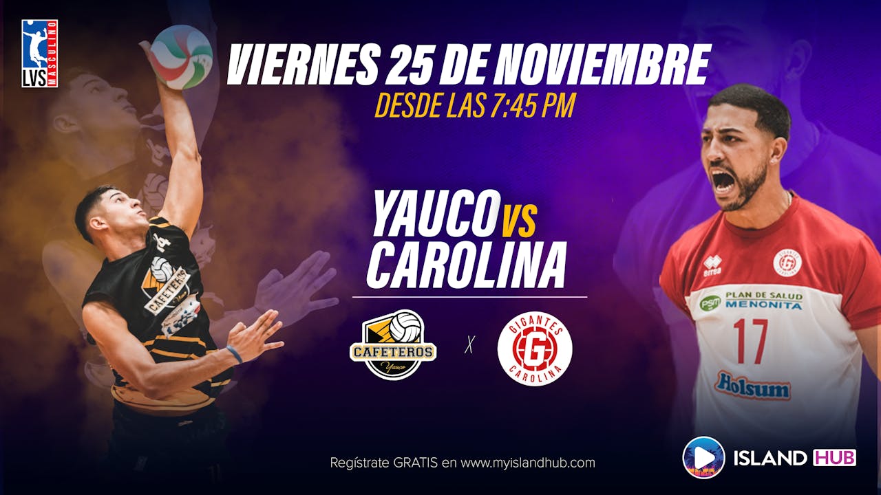 25 de Noviembre - VOD - Carolina VS Yauco