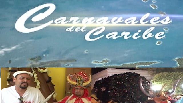 Carnavales del Caribe; Puerto Rico, Trinidad, Martinica