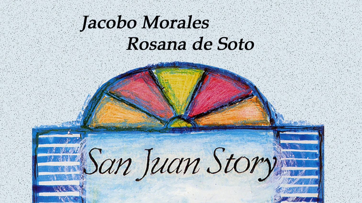 San Juan Story - (original English)