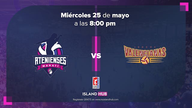 25 de Mayo - Atenienses Manatí VS Ju...