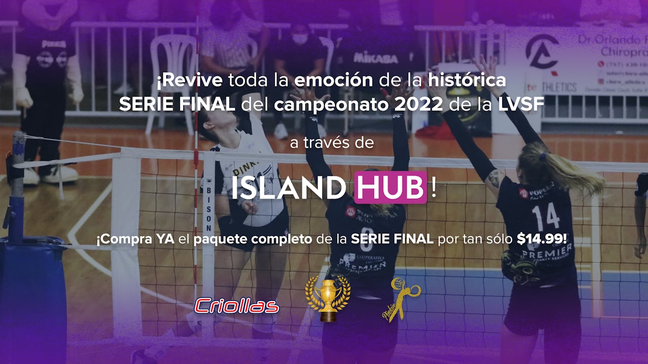 Paquete, Serie FINAL LVSF 2022 - Caguas VS Corozal