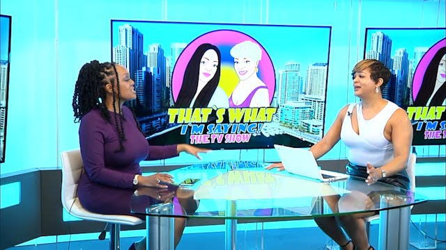 That's What I'm Saying! - Ep. 26