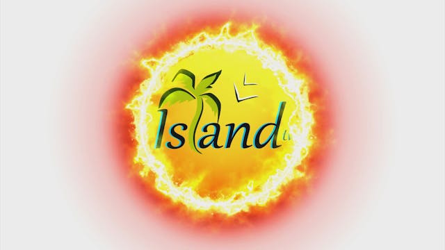 Island TV Special - Ep. 8