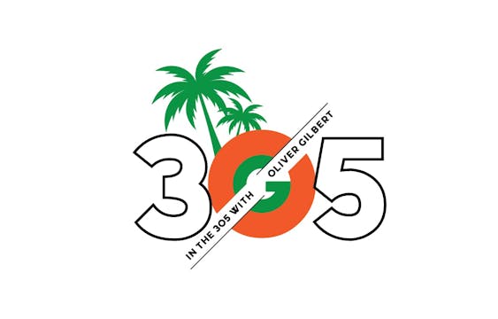 In The 305 With Oliver Gilbert - S02,...