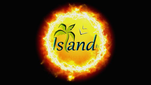 Island TV Special - Ep. 39