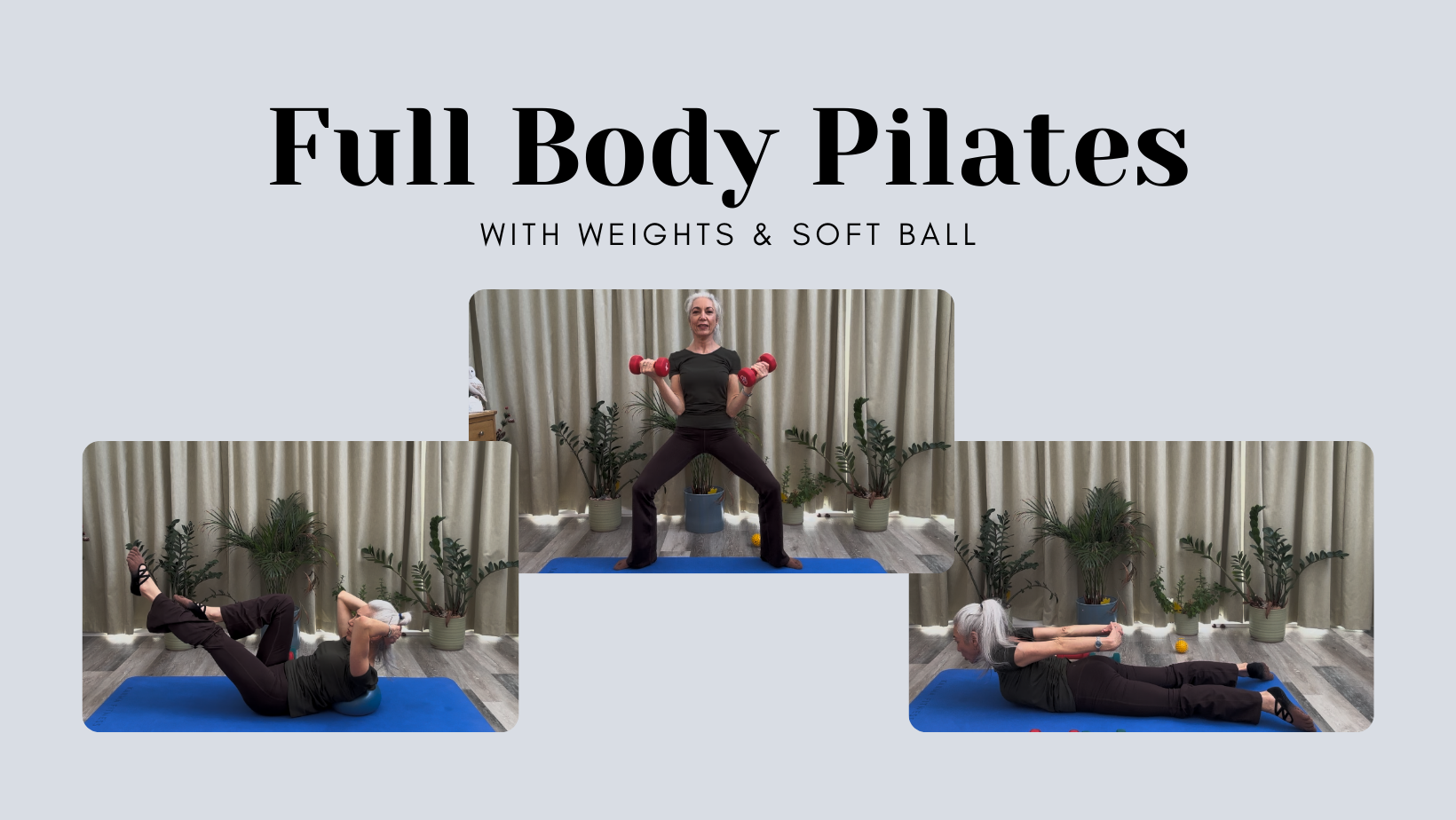 Pilates with Weights & Soft Ball