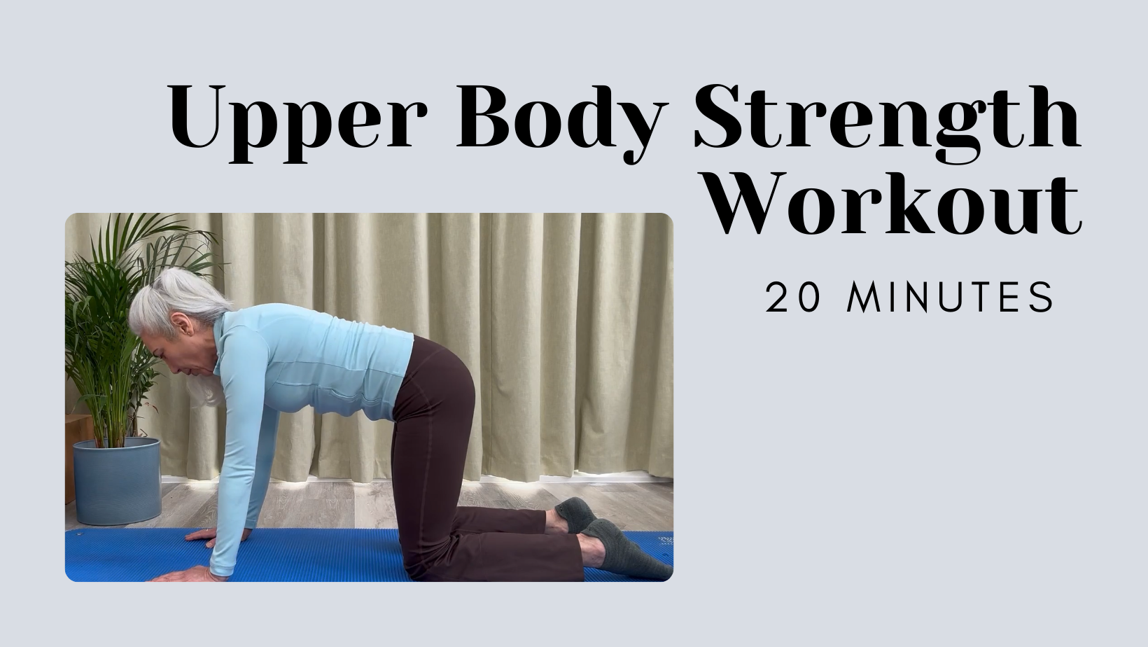 20 Minute Upper Body Workout