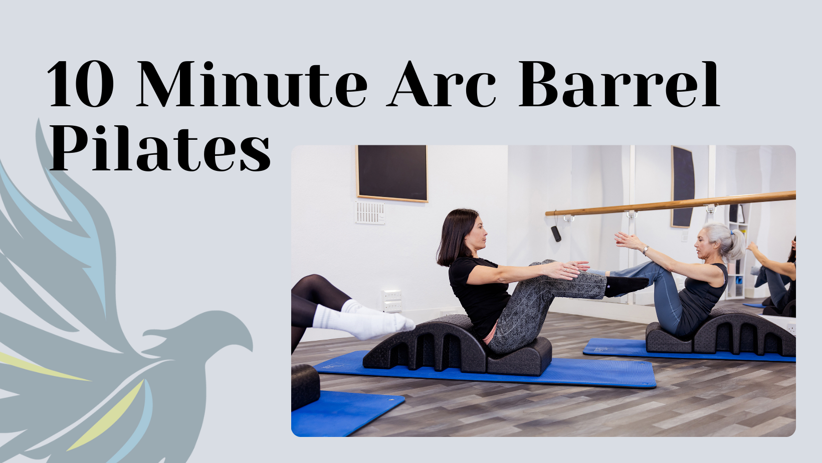 10 Minute Arc Barrel Pilates