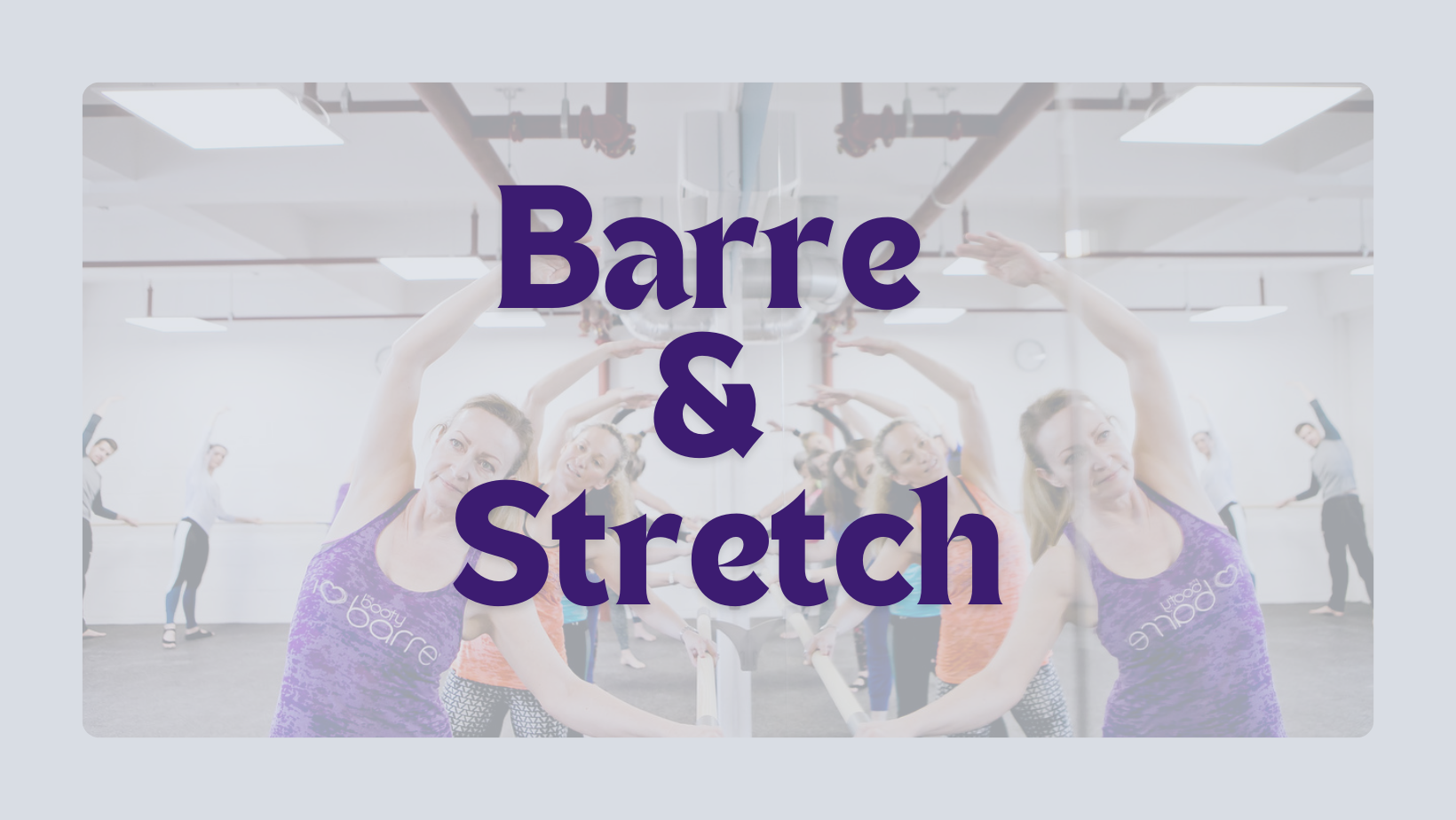 Barre & Stretch