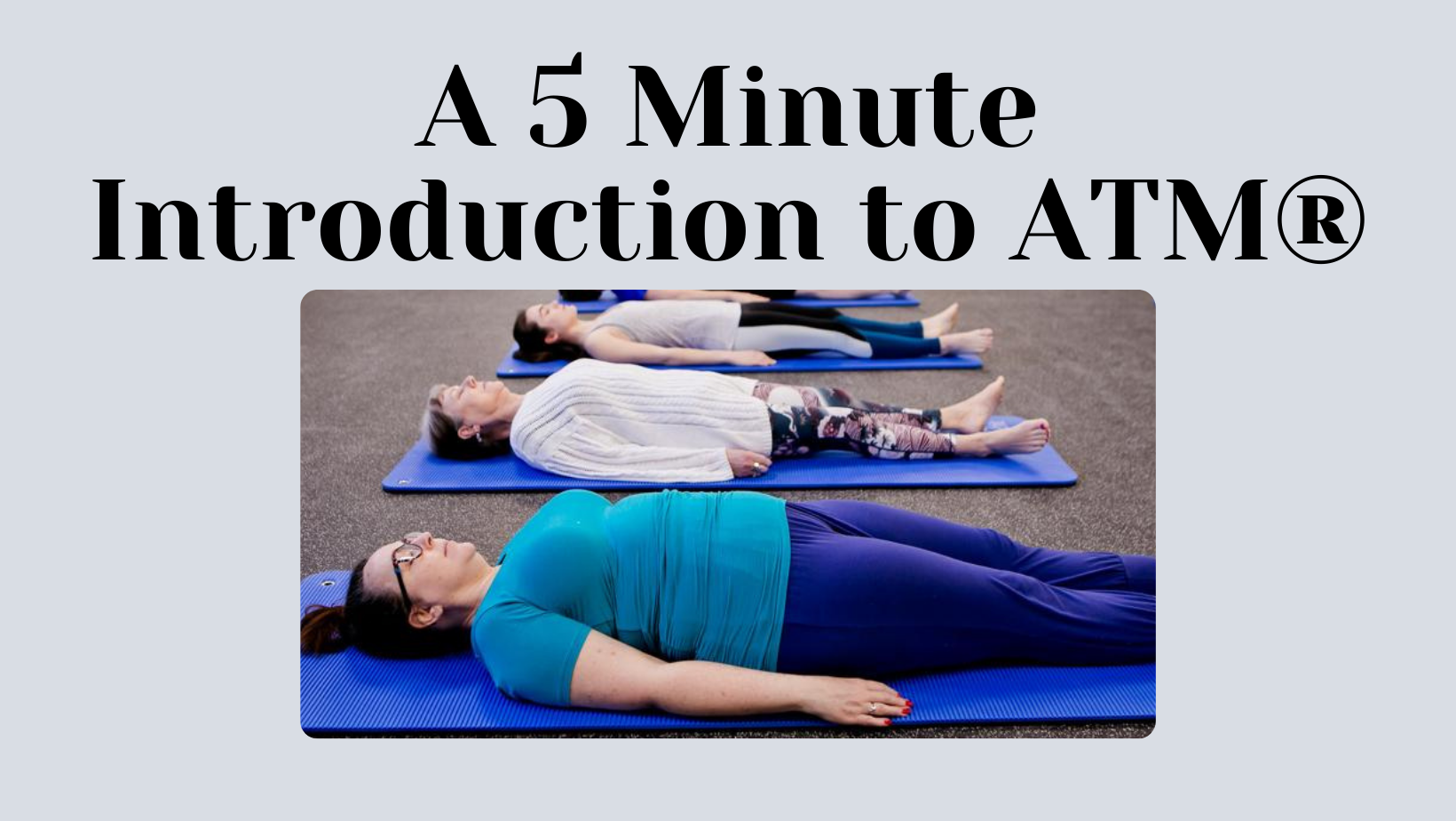 A 5 Minute Introduction to ATM®