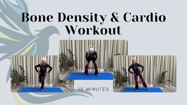 10 Minute Bone Density & Cardio Workout