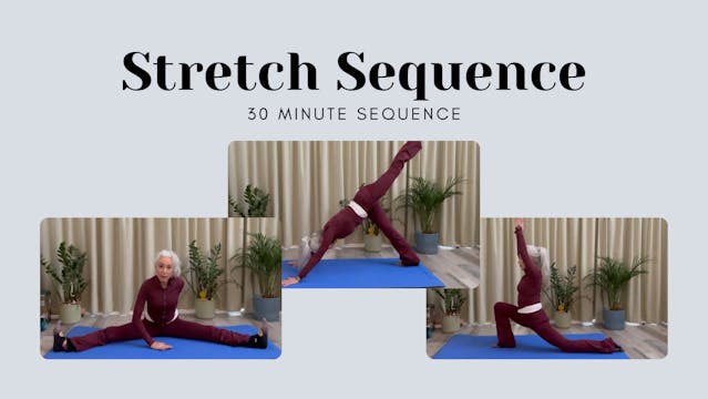 30 Minute Stretch Sequence