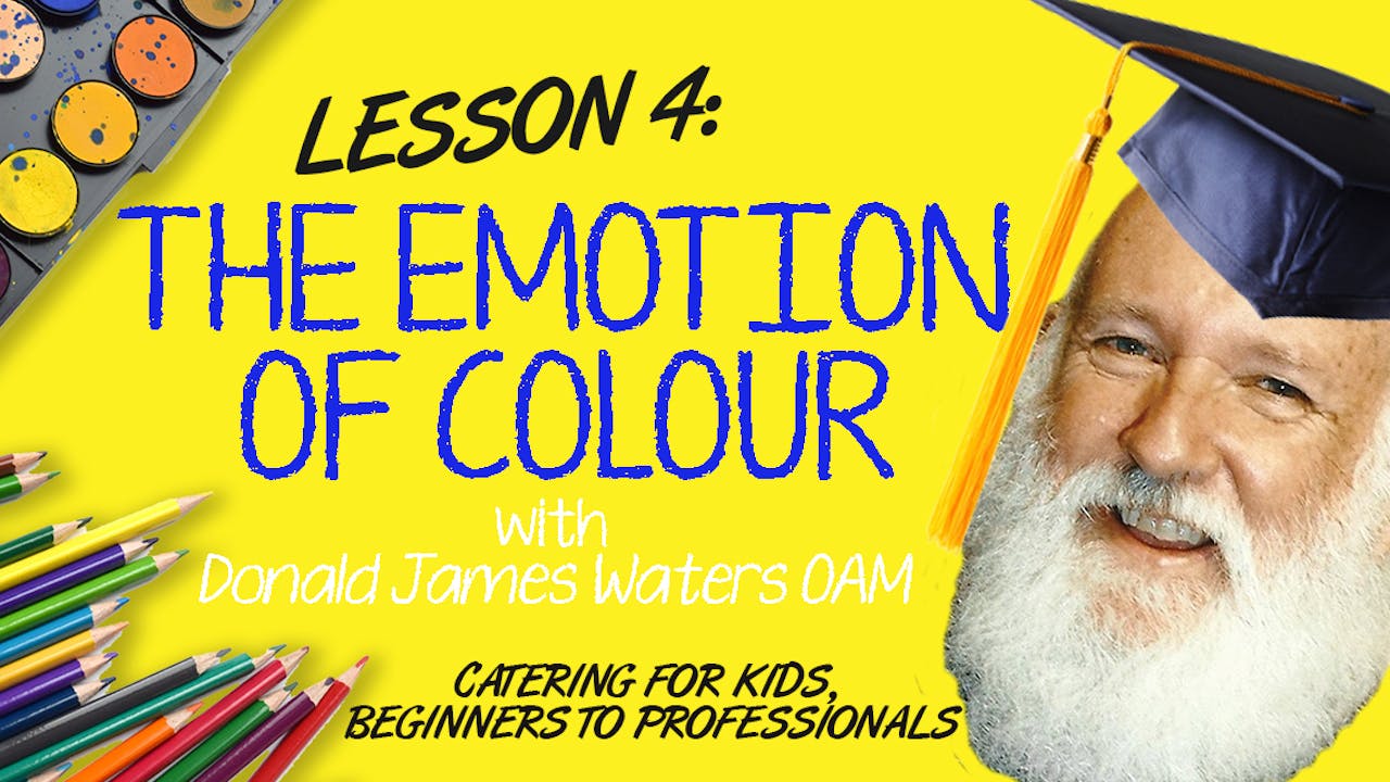 Lesson 4 - The Emotion of Colour