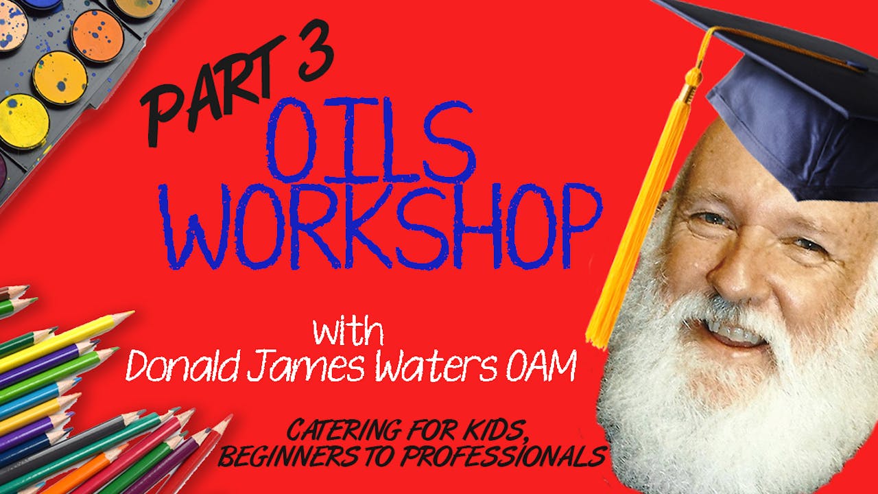 Oils Workshop- Part 3