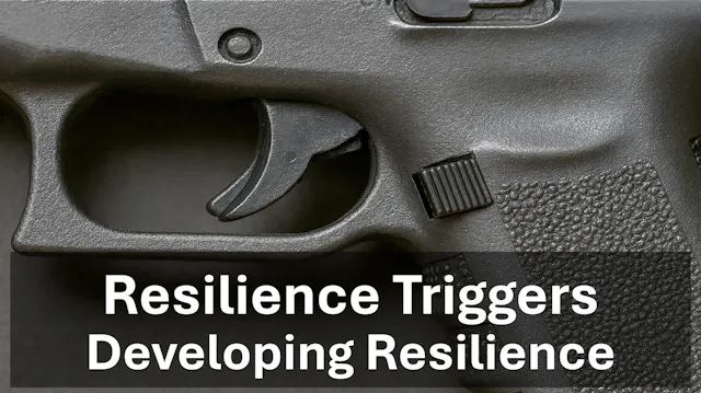 Developing Resilience: Resilience Tri...