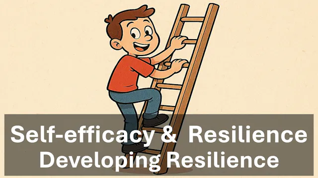 Developing Resilience: Self-efficacy ...