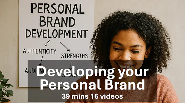 Developing Your Personal Brand