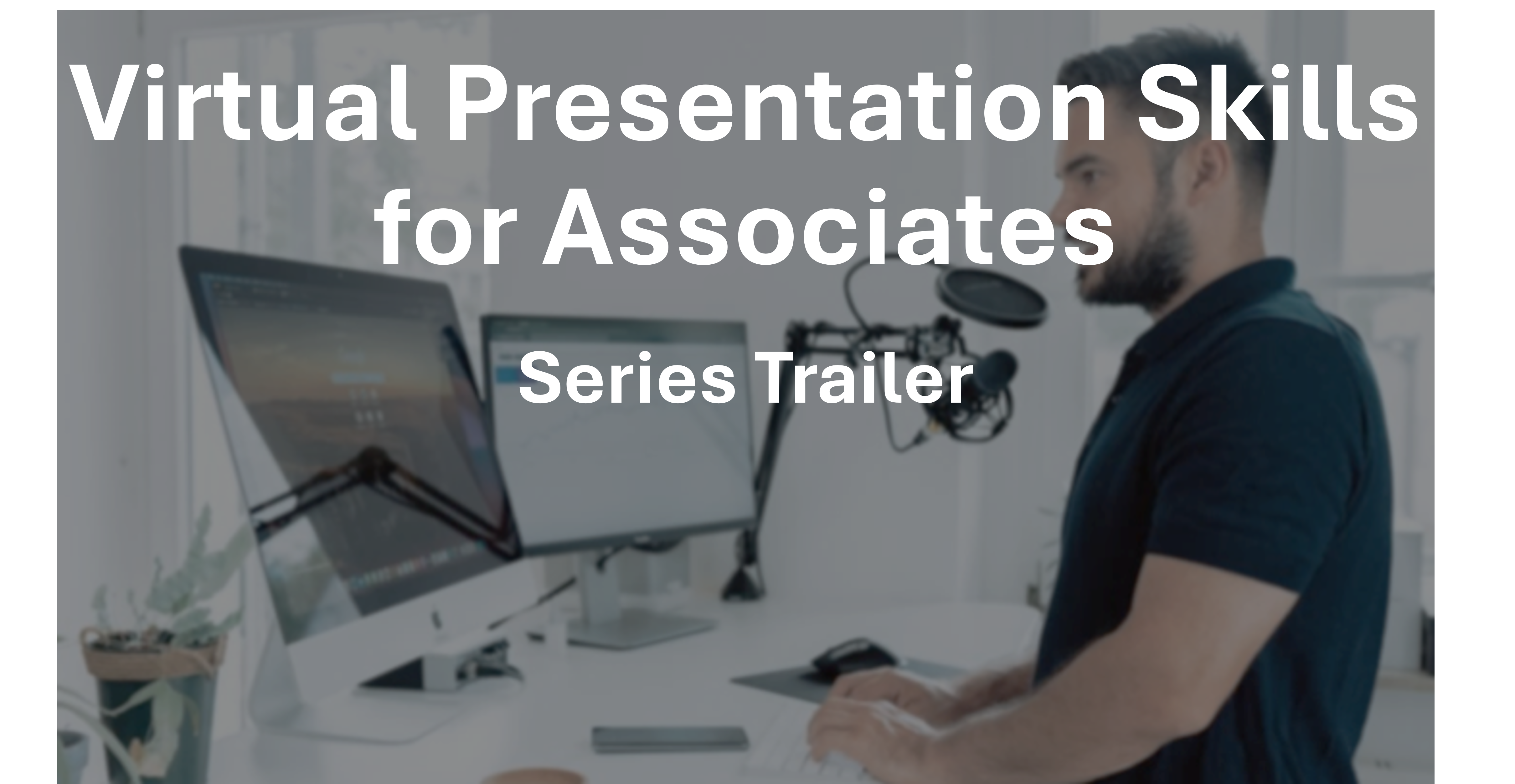 Associates - Presenting a Webinar