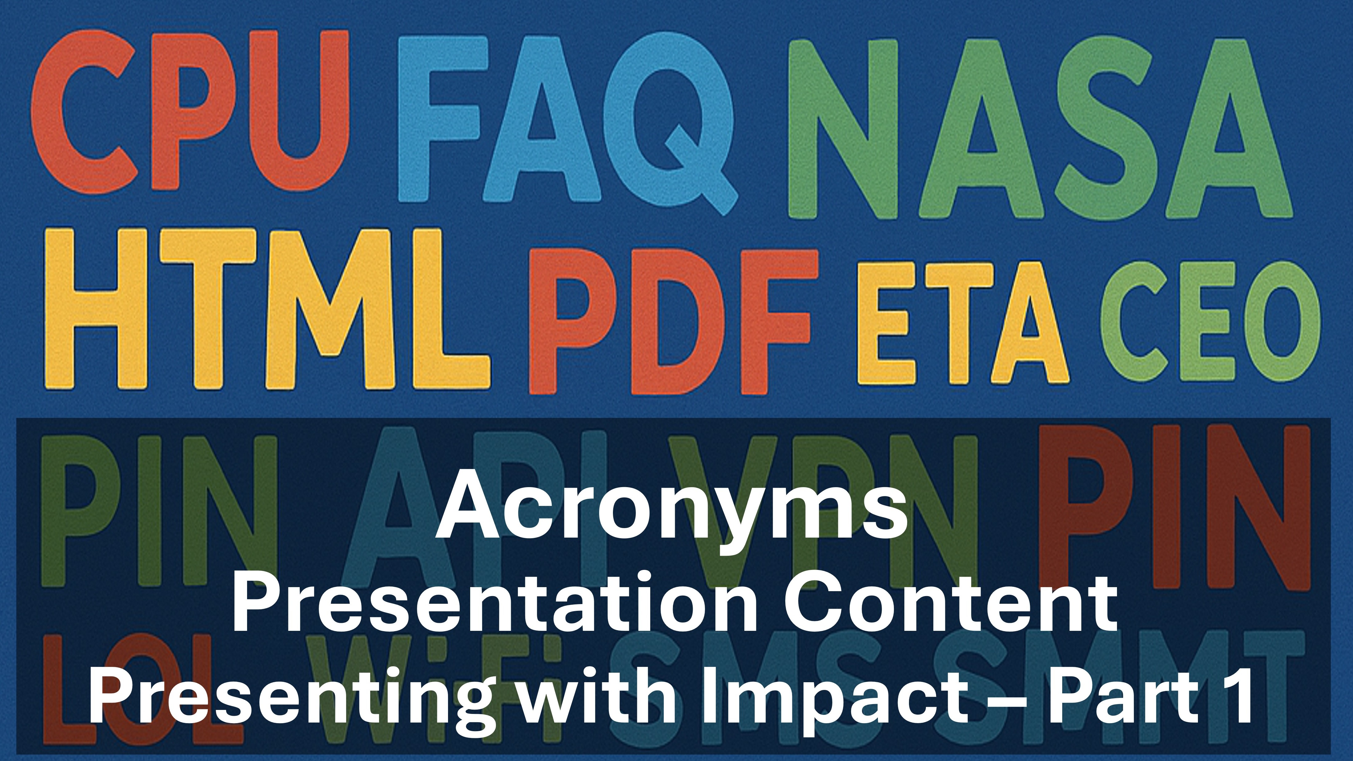 Presentation Content - Acronyms