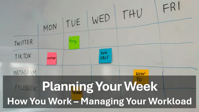 Planning Your Week - How You Work - M...